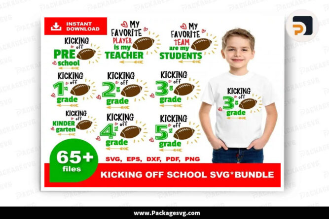 Kicking Off School SVG Bundle, 65 Designs SVG PNG EPS DXF PDF Digital Download LF64YNM6