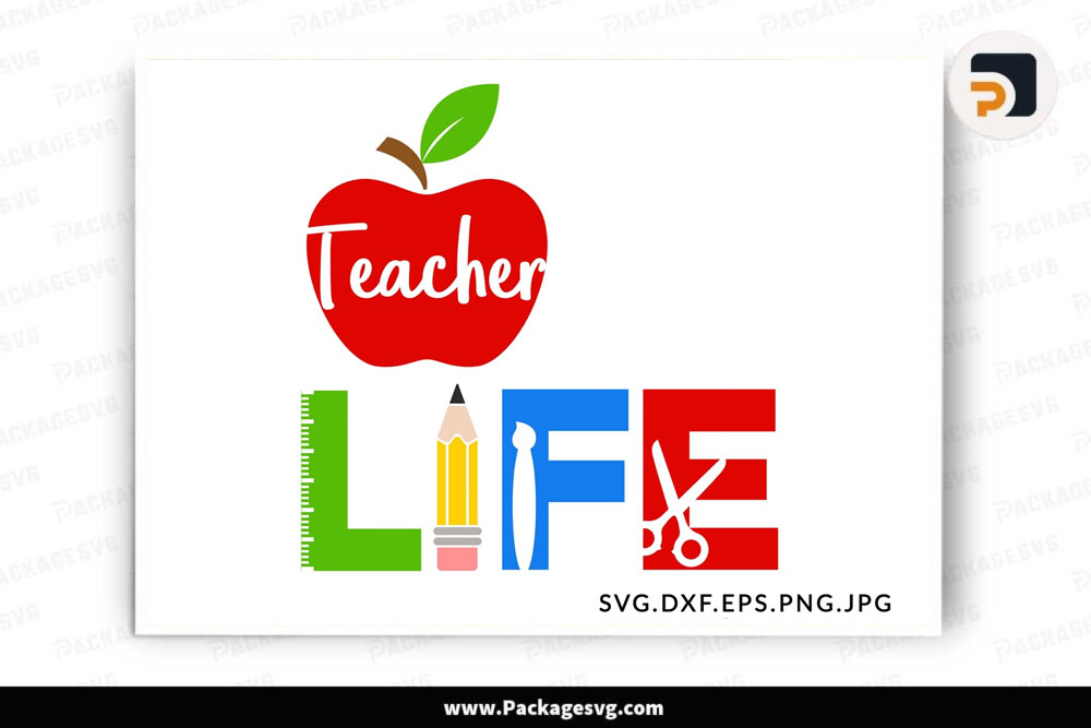 Teacher Life SVG PNG DXF EPS JPG Digital Download