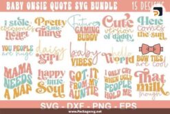 Baby Onesie Quote SVG Bundle