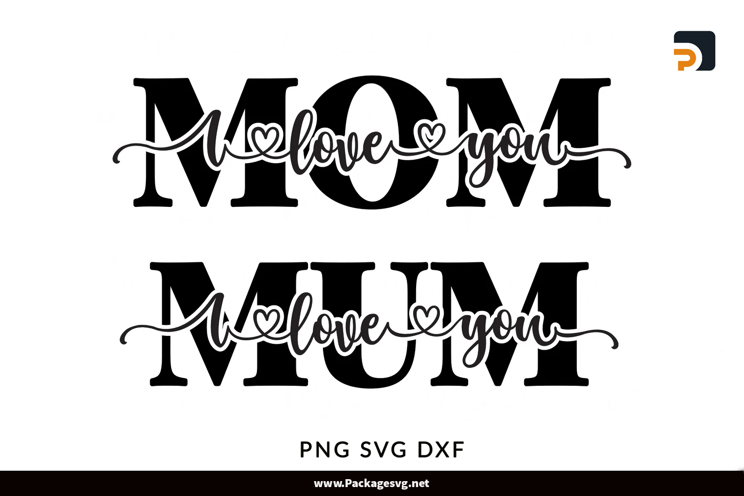 I Love You Mom SVG