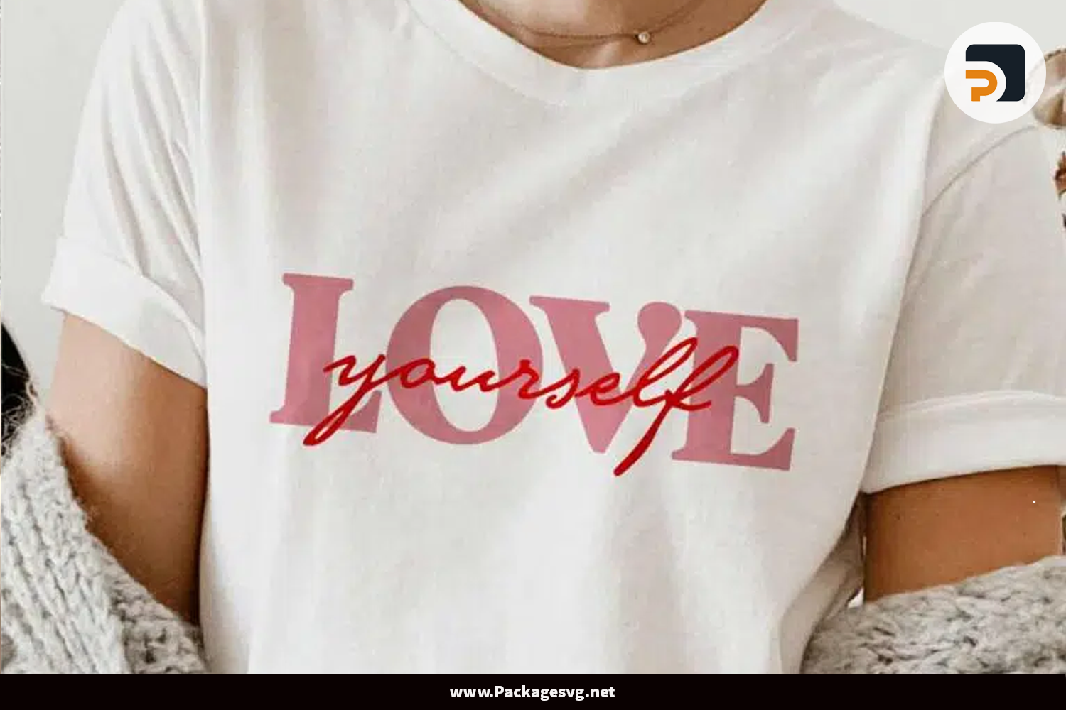 Love yourself SVG PNG