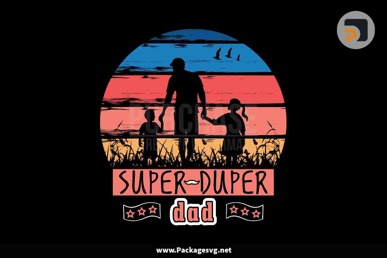 Super Duper Dad SVG