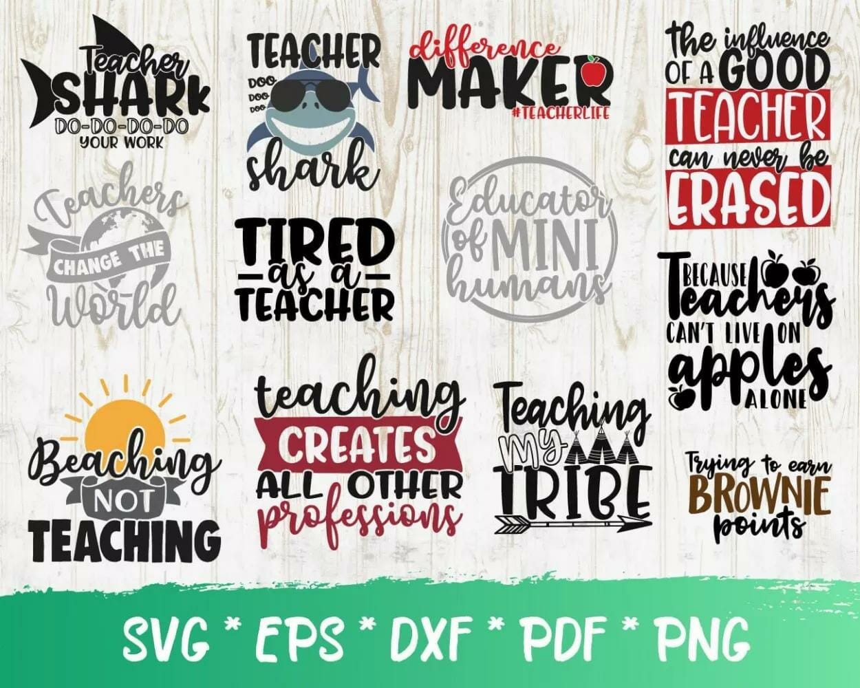 100+ SVG PNG EPS DXF PDF Digital Download|Teacher Quotes SVG Bundle