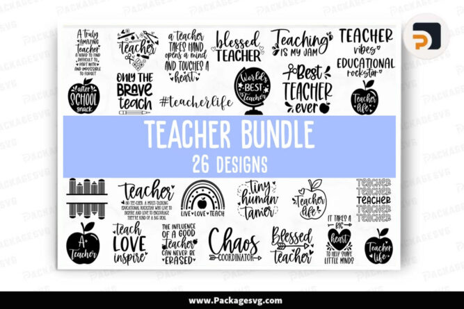 Teacher SVG Bundle, 26 Designs Quote SVG PNG EPS AI Digital Download