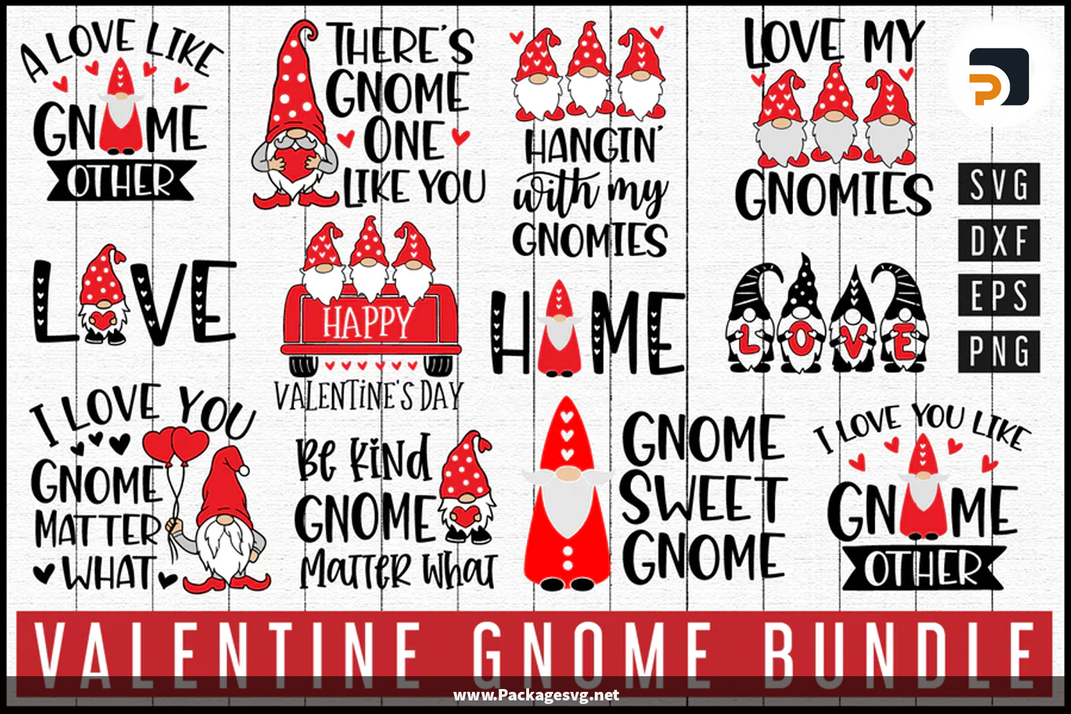 Valentine Gnome Quotes Bundle SVG PNG EPS DXF
