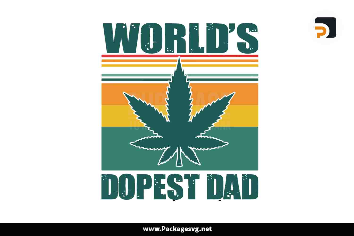 Worlds Dopest Dad SVG