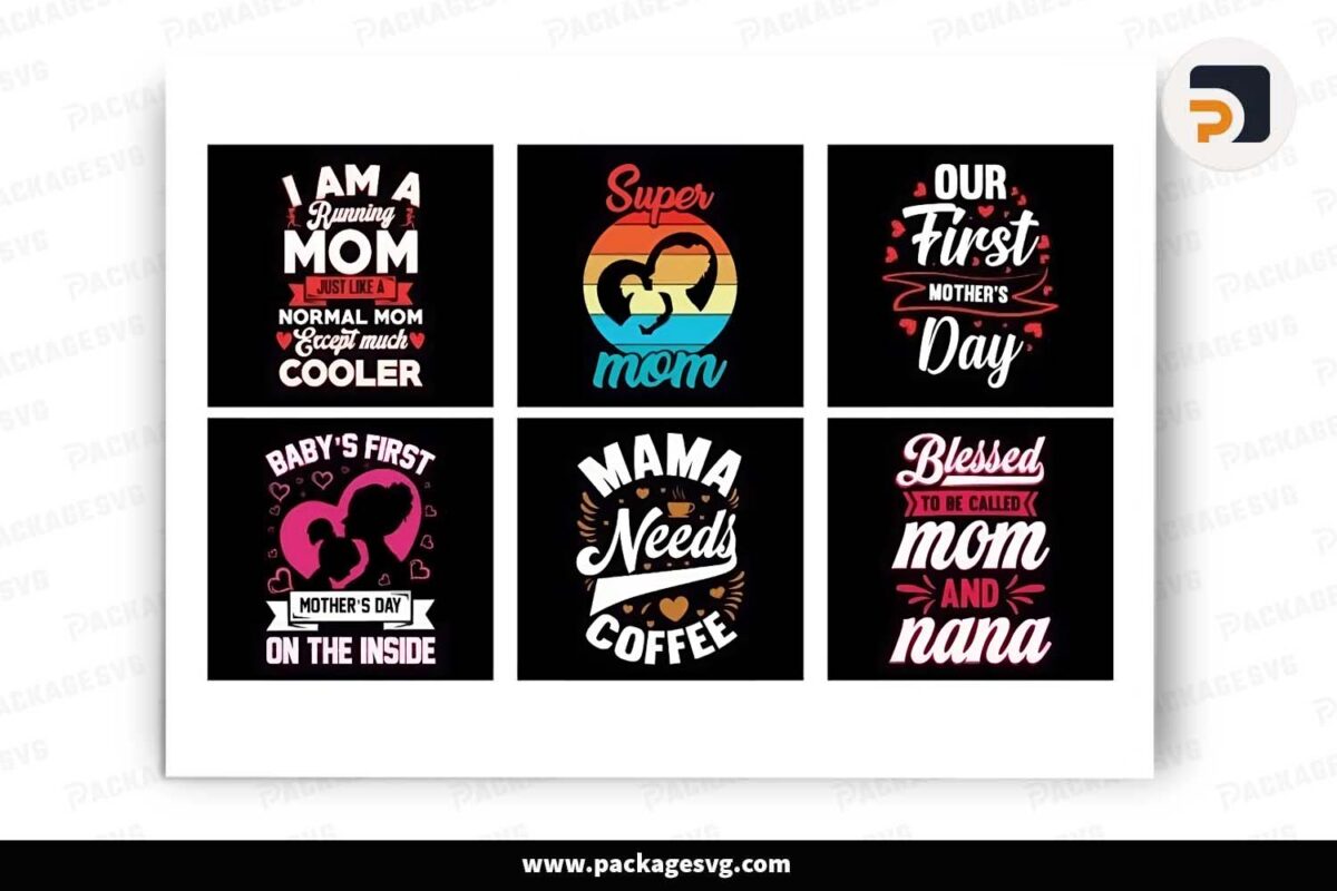 Mom Bundle, 6 T-shirt Designs Free Download