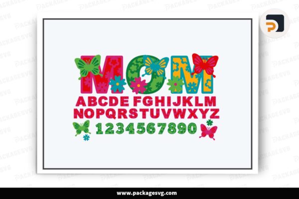 Mothers Day Alphabet with Numbers, SVG Template For Cricut Free Download