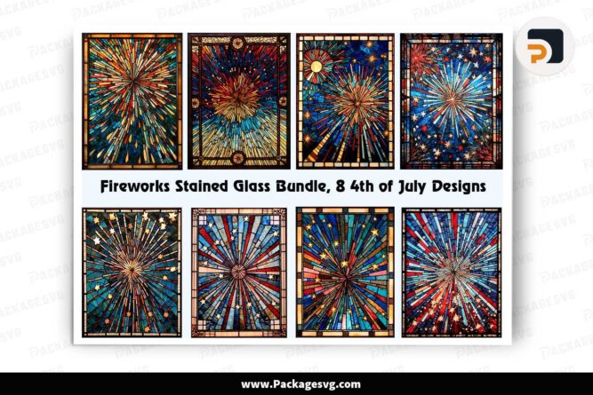 Fireworks Stained Glass Bundle, 8 4th of July Designs LJ9CI2F3