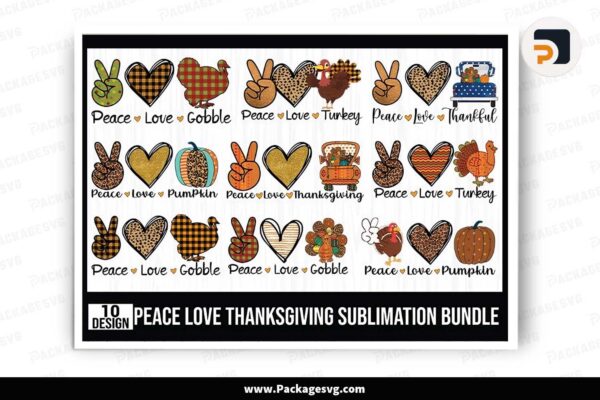 Peace Love Sublimation Bundle, 10 Thanksgiving Designs Free Download