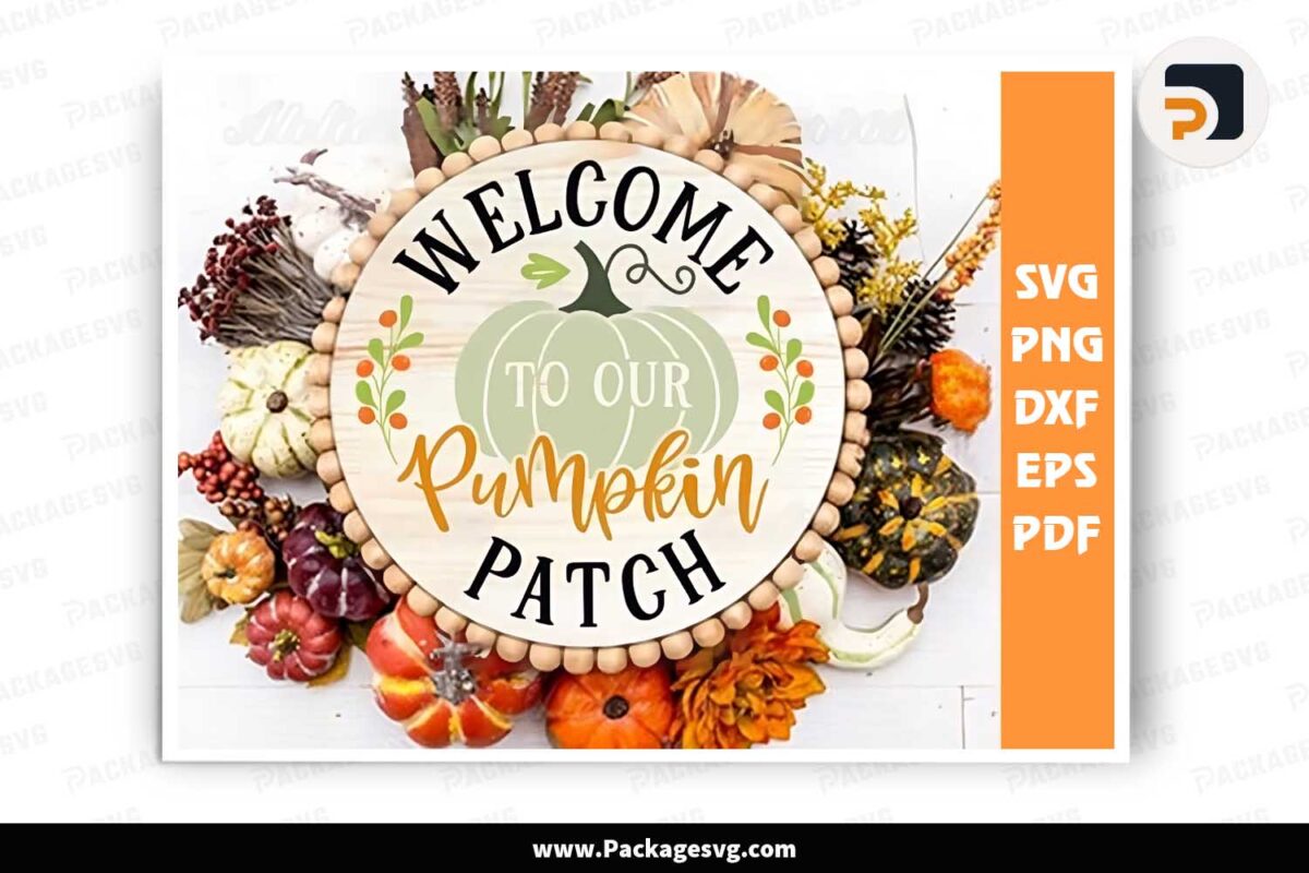 Welcome to Our Pumpkin Patch Round Sign Free Download