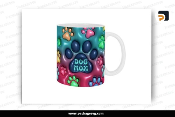 3D Dog Mom Inflated Sublimation, 11oz 15oz Mug Wrap Free Download