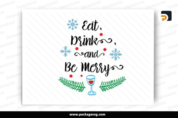 Eat Drink and Be Merry SVG Free Download
