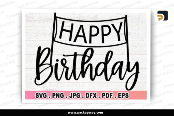 Happy Birthday SVG Design Cut File Free Download