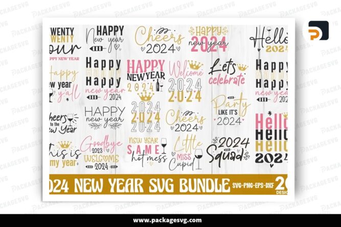2024 New Year SVG Bundle Version 1, 20 Design Files LQKOQPVR (2)
