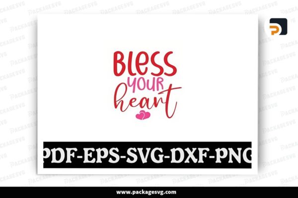 Bless Your Heart, Valentine SVG Design Free Download