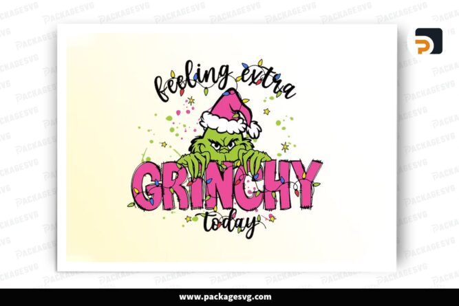 Feeling Extra Grinchy Today, Christmas PNG Sublimation Design (2)