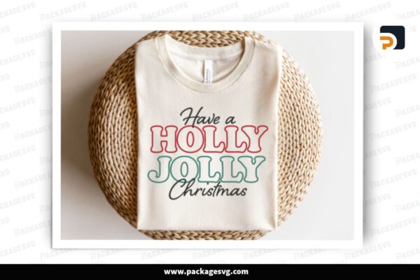 Have A Holly Jolly Christmas, SVG Design Free Download