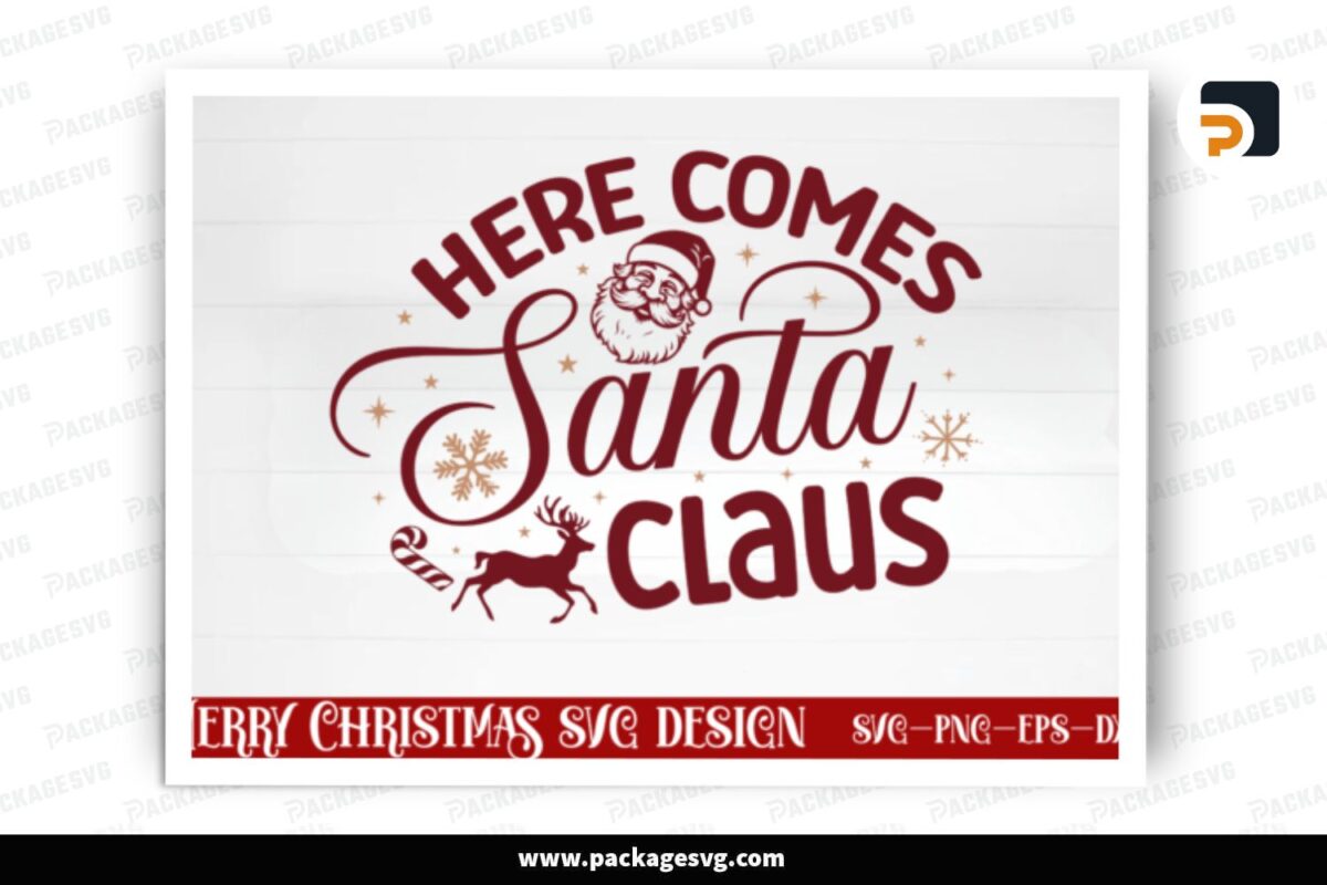 Here Comes Santa Claus SVG Design Free Download