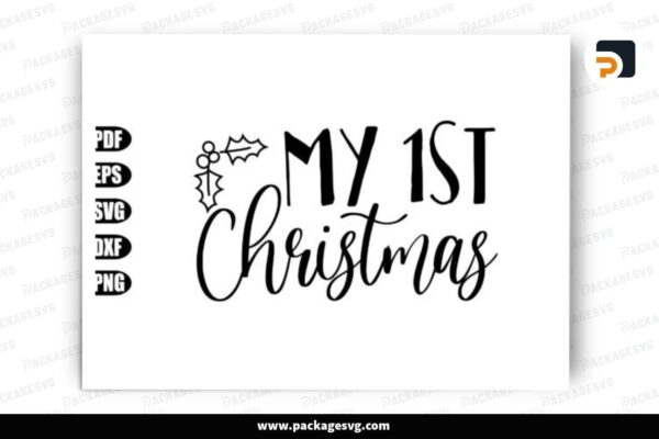 My 1st Christmas SVG Design Free Download