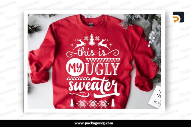 This Is My Ugly Sweater SVG, Christmas Design File (2)