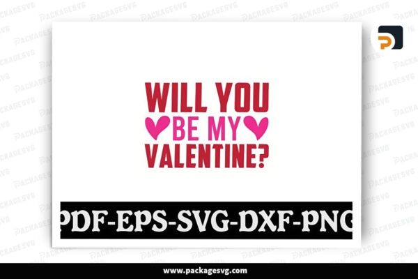 Will You Be My Valentine SVG Design Free Download