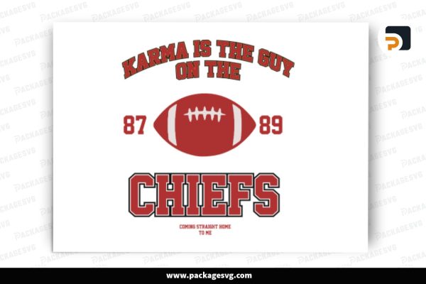 Karma Is The Guy, Chiefs NFL Design Free Download