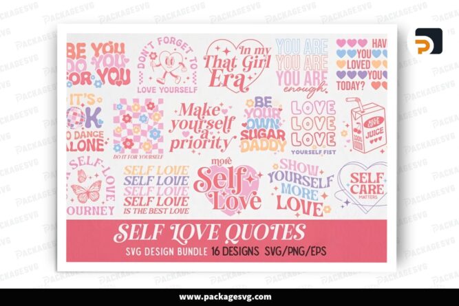 Self Love Quote SVG Bundle, 16 Valentine Design Files LR1FTGVY (2)