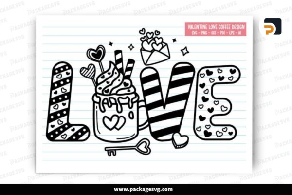 Valentine Love Coffee, Valentine SVG Design Free Download