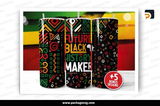 Future Black History Maker Sublimation Design, 20oz Black Pride Skinny Tumbler Wrap (1)