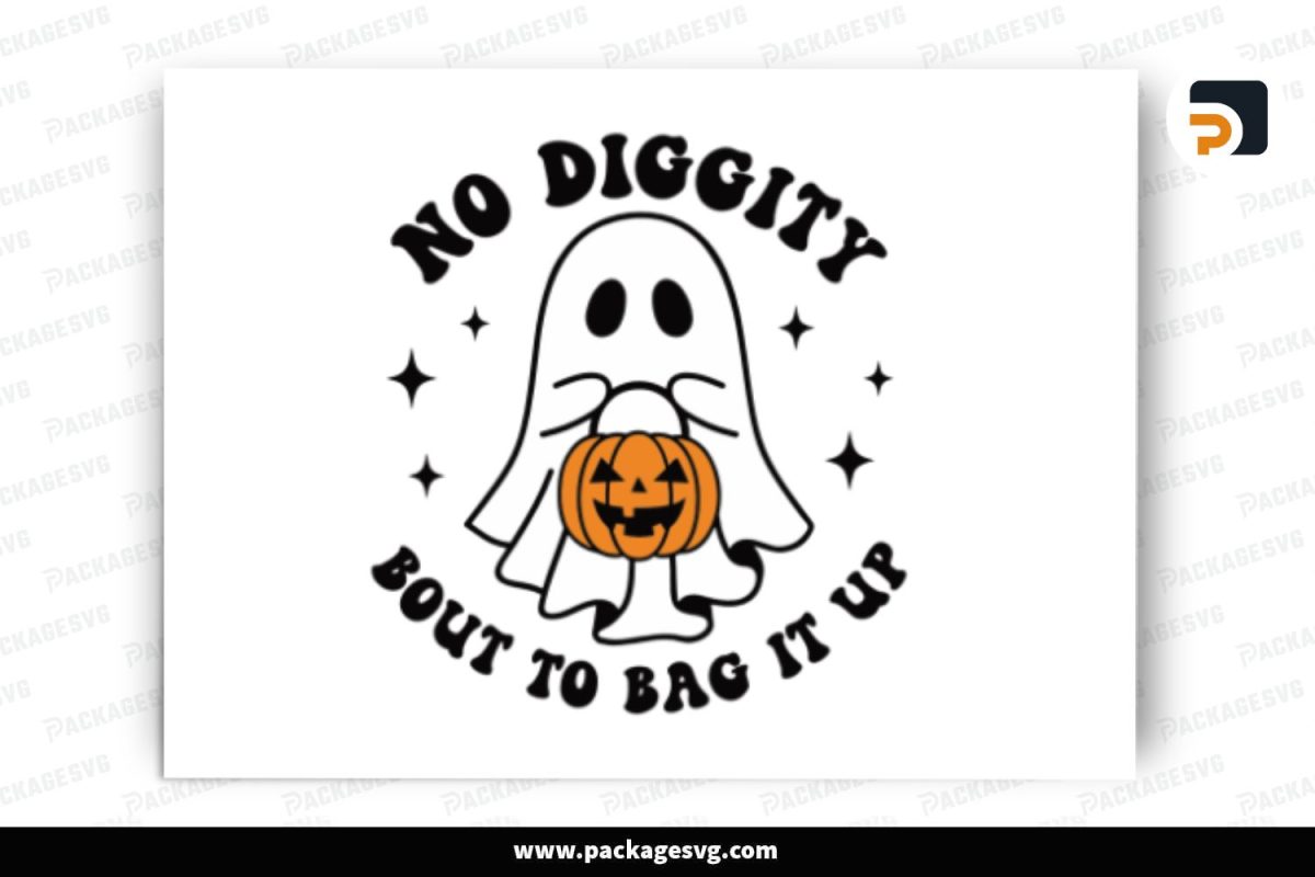 No Diggity Bout To Bag It Up, Halloween SVG Design Free Download